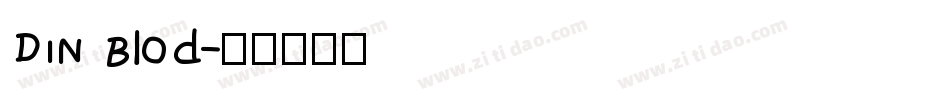 DIN Blod字体转换